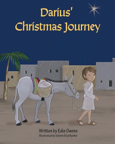 Darius' Christmas Journey von Faithful Life Publishers