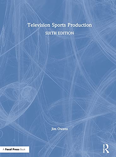 Television Sports Production von Routledge