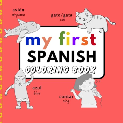 My First Spanish Coloring Book von Independently published