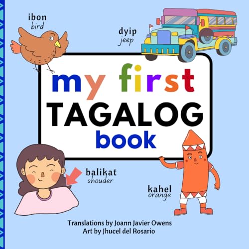 My First Tagalog Book (My First Books - Philippine Language and Dialects)