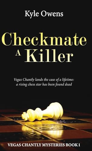 Checkmate a Killer (Vegas Chantly Mysteries, Band 1) von Next Chapter