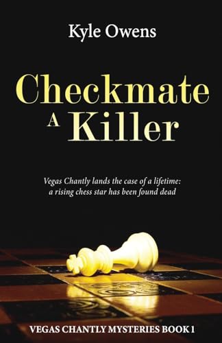 Checkmate a Killer (Vegas Chantly Mysteries, Band 1) von Next Chapter