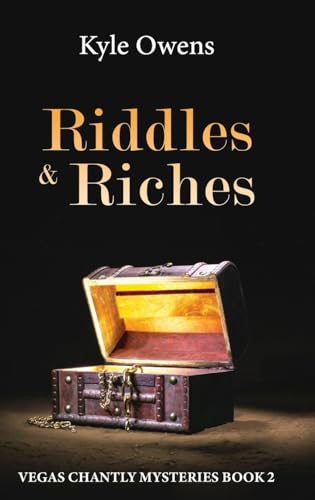 Riddles & Riches (Vegas Chantly Mysteries, Band 2) von Next Chapter