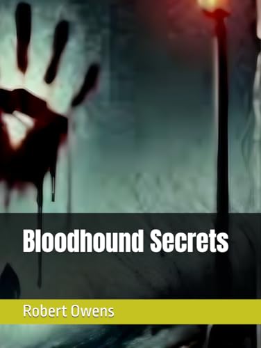Bloodhound Secrets von Independently published