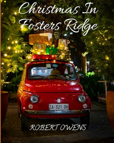 Christmas in Fosters Ridge von Independently published