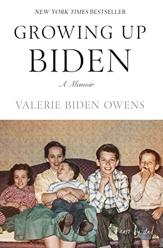 Growing Up Biden: A Memoir von Celadon Books