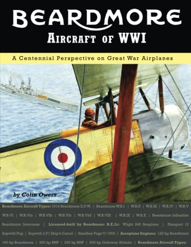 Beardmore Aircraft of WWI von Aeronaut Books