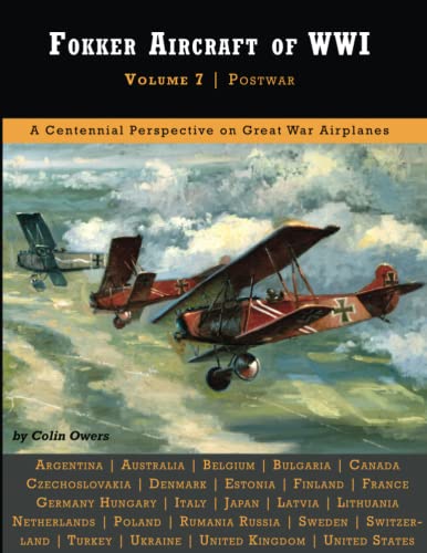 Fokker Aircraft of WWI: Volume 7 | Postwar