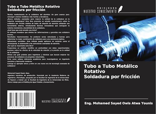 Tubo a Tubo Metálico Rotativo Soldadura por fricción von Ediciones Nuestro Conocimiento