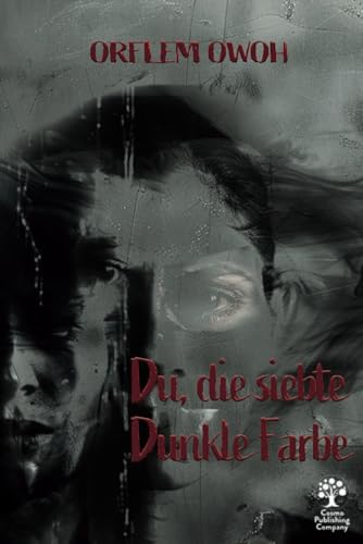 Du, Eine Dunkle Farbe von Cosmo Publishing