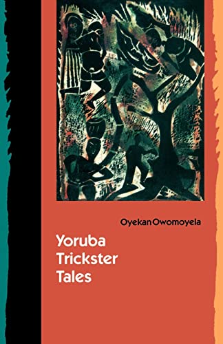 Yoruba Trickster Tales