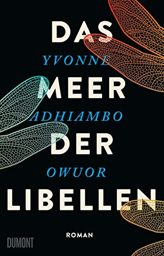 Das Meer der Libellen: Roman Das Meer der Libellen: Roman