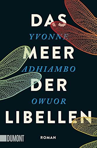 Das Meer der Libellen: Roman von DuMont Buchverlag GmbH