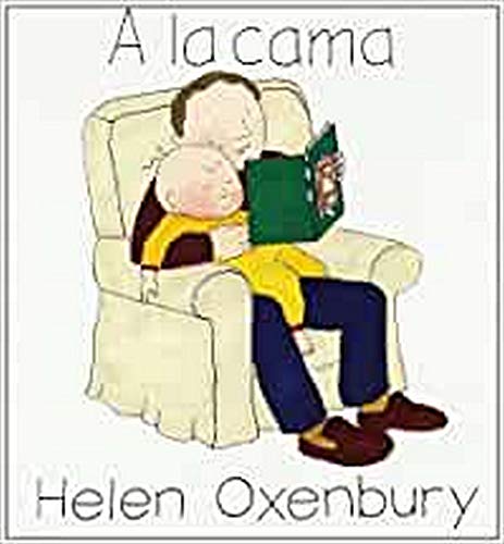A la cama (LIBROS DEL CHIQUITIN)
