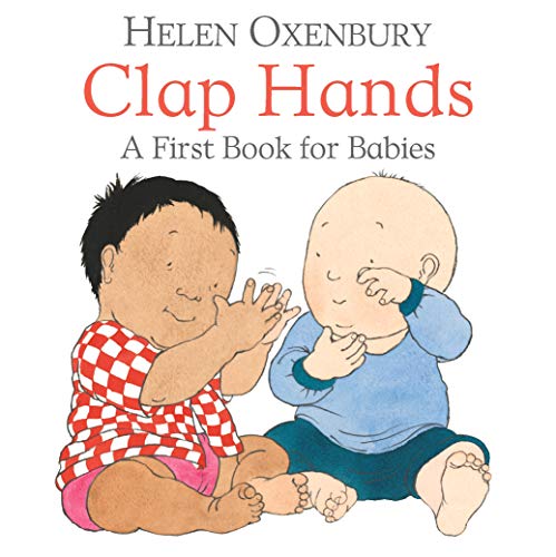 Clap Hands: A First Book for Babies von WALKER BOOKS