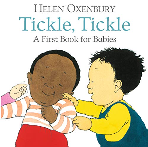 Tickle, Tickle: A First Book for Babies von WALKER BOOKS
