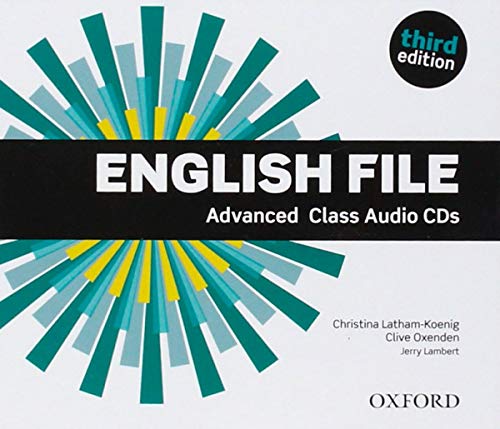 English File 3rd Edition Advanced. Class Audio CD: The best way to get your students talking (English File Third Edition)