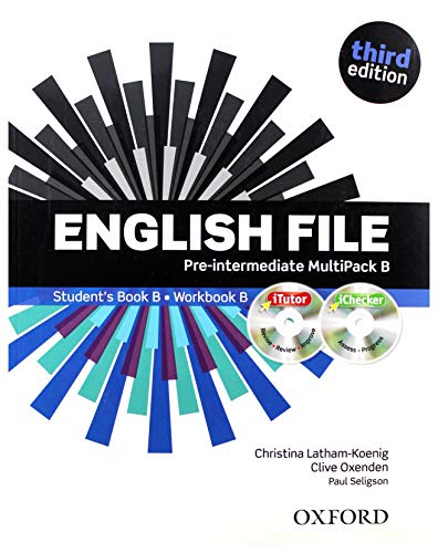 English File: Pre-intermediate. MultiPACK B with iTutor and iChecker: The best way to get your students talking (English File Third Edition)