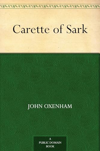 Carette of Sark von Anson Street Press