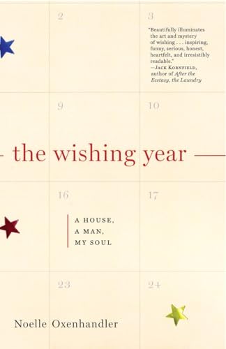 The Wishing Year: A House, a Man, My Soul