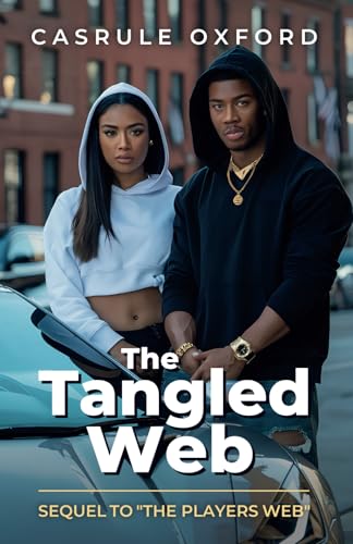 The Tangled Web: Sequel to "The Players Web" von Spines