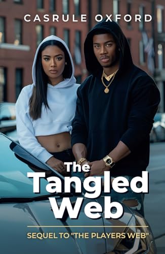 The Tangled Web: Sequel to "The Players Web" von Spines