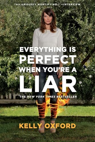 Everything Is Perfect When You're a Liar von It Books