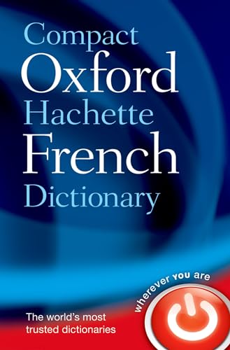 Compact Oxford-Hachette French Dictionary von Oxford University Press