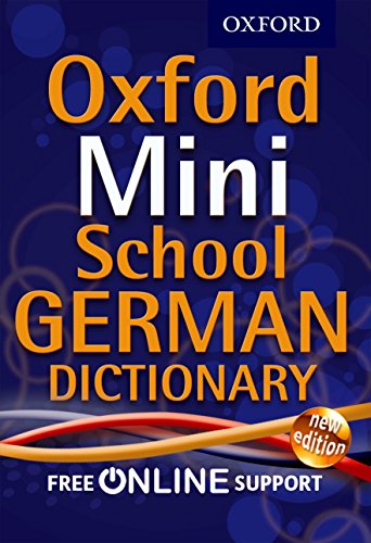 Oxford Mini School German Dictionary von Oxford University Press
