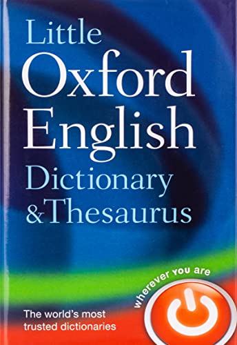 Little Oxford Dictionary and Thesaurus von Oxford University Press