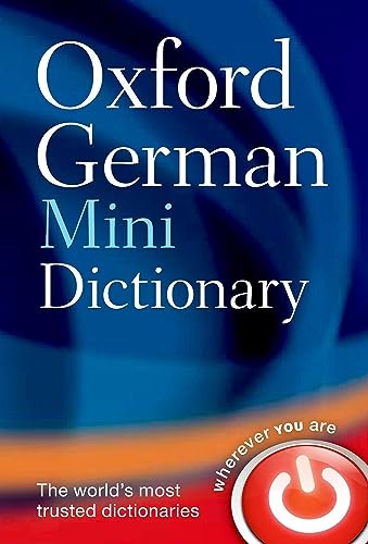 Oxford German Mini Dictionary: Over 40,000 words and phrases and 60,000 translations