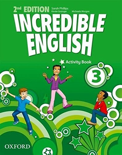 Incredible English N/Ed. 3 - Activity Book von Oxford University ELT