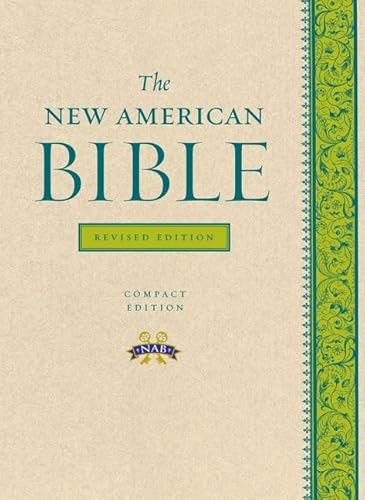 The New American Bible: Translated from the Original Languages With Critical Use of All the Ancient Sources