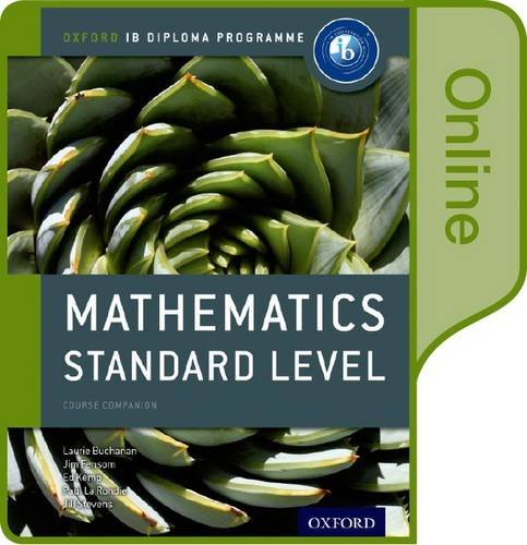 Mathematics Standard Level Access Code (Oxford IB Diploma Programme)
