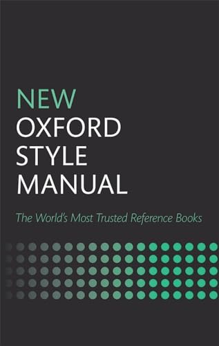New Oxford Style Manual: The Wold´s Most Trusted Reference Books