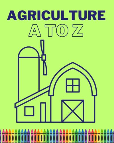 Agriculture A to Z von Independently published