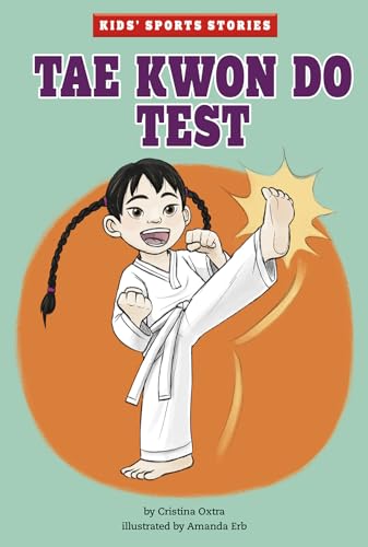 Tae Kwon Do Test (Kids Sports Stories)