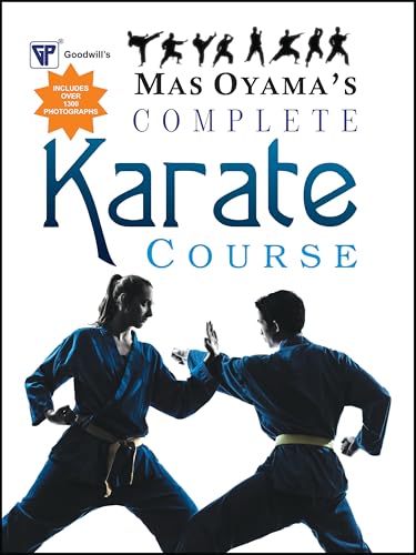 Mas Oyama's Complete Karate von Goodwill Publishing House