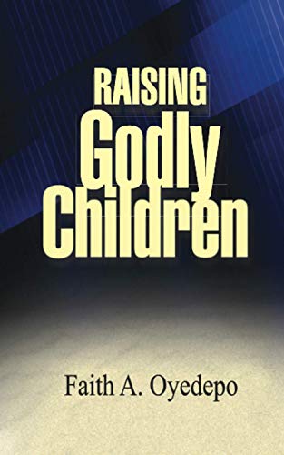 Raising Godly Children von 978-978-2480-75-0