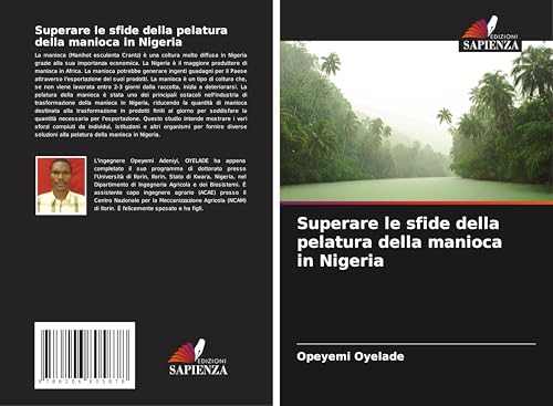 Superare le sfide della pelatura della manioca in Nigeria von Edizioni Sapienza