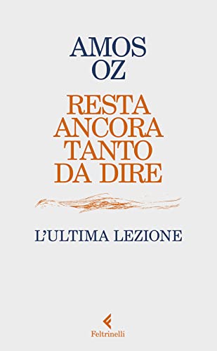 Resta ancora tanto da dire. L’ultima lezione (Varia)