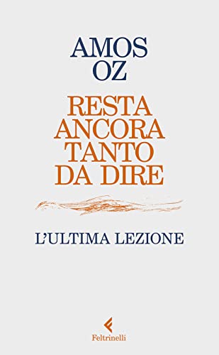 Resta ancora tanto da dire. L’ultima lezione (Varia)
