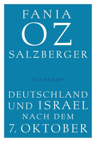 Deutschland und Israel nach dem 7. Oktober Deutschland und Israel nach dem 7. Oktober