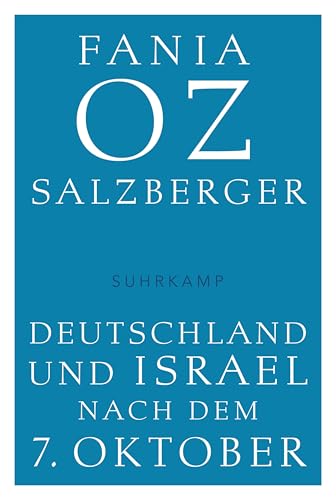 Deutschland und Israel nach dem 7. Oktober Deutschland und Israel nach dem 7. Oktober