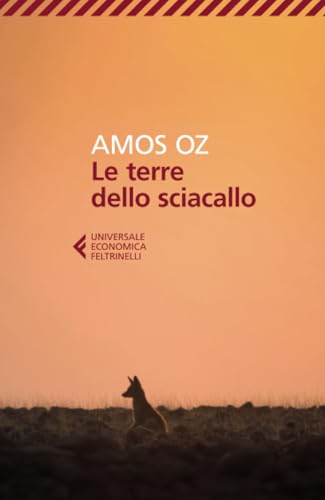Le terre dello sciacallo (Universale economica) von Feltrinelli