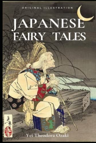 Japanese Fairy Tales: with original illustration
