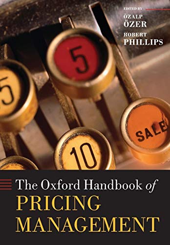 Oxford Handbook of Pricing Management (Oxford Handbook in Finance) von Oxford University Press