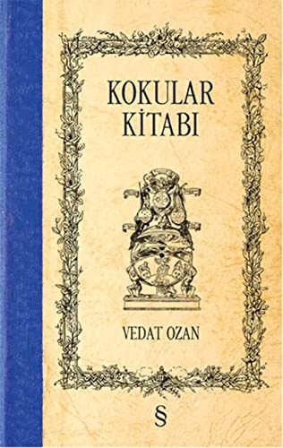 Kokular Kitabı - I (Ciltli)