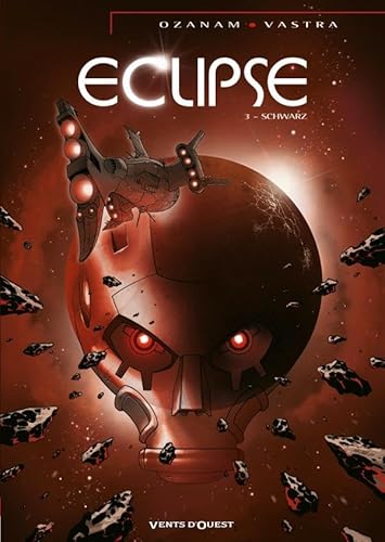 Éclipse - Tome 03: Schwarz von VENTS D'OUEST