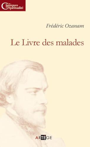 Le livre des malades von ARTÈGE EDITIONS